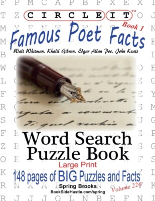 Lowry Global Media L - Circle It Famous Poet Facts Book 1 Word Sear - X555z