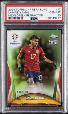 2024 TOPPS CHROME UEFA EURO NEON GREEN REFRACTOR #17 LAMINE YAMAL 136/150 PSA 10