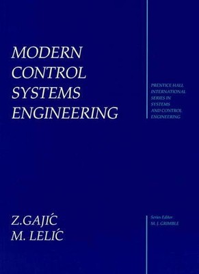 MODERN CONTROL SYSTEM ENGINEERING By Zoran Gajic & M. Lelic Excellent Condition