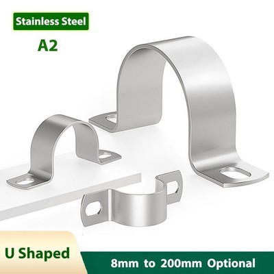 A2 Stainless Steel Conduit Clamp Pipe Strap U Shaped Tube Clips Saddle 8mm-200mm
