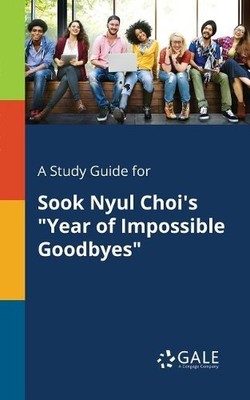 Cengage Learnin A Study Guide for Sook Nyul Choi's ''Year of Imposs (Taschenbuch)