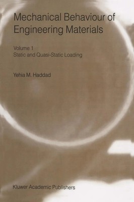 Y. M. Haddad | Mechanical Behaviour of Engineering Materials | Taschenbuch