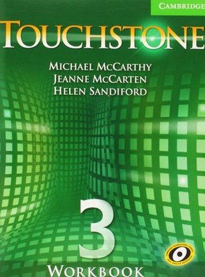 Touchstone Level 3 Workbook, Sandiford, Helen, McCarten, Jeanne, McCarthy, Micha