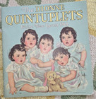 Beautiful 1936 The Dionne Quintuplets WERE TWO YEARS OLD Soft Cover Illustd Book — photo 1