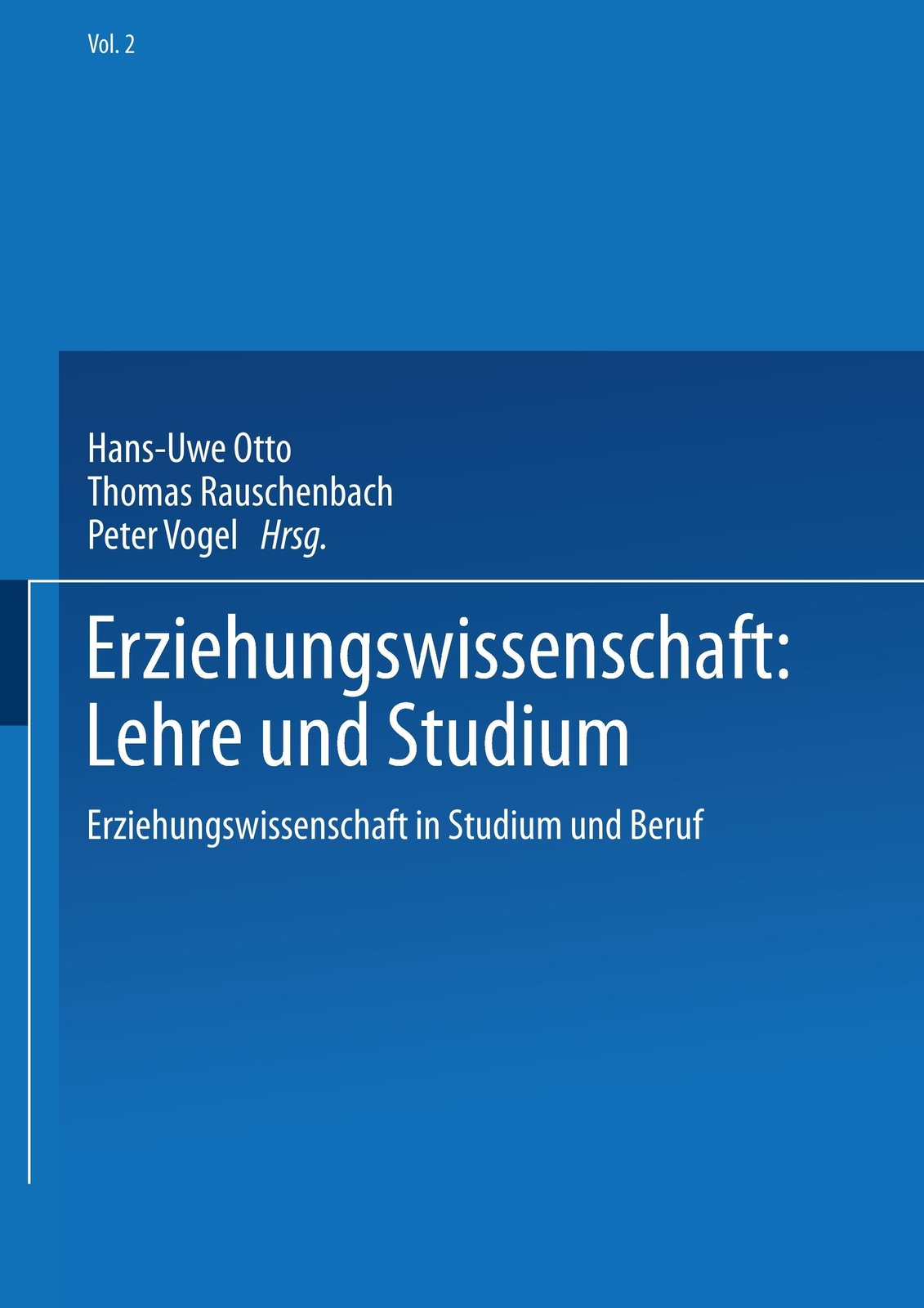Thumbnail - Erziehungswissenschaft: Lehre Und Studium | Hans-uwe Otto | Deutsch |