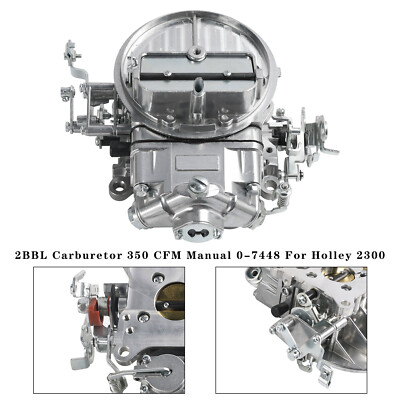 2BBL Vergaser 350 CFM Manual 0-7448 für Holley 2300