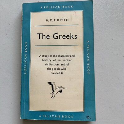 The Greeks H. D. F. Kitto Nice Used Paperback Copy 1958 Reprint