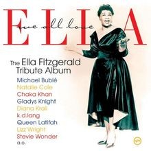 We All Love Ella : Celebrating The First Lady Of Song... | CD | Zustand sehr gut