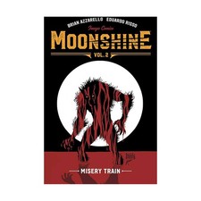 Image Comics Horror Graphic Novel Moonshine Vol. 2 - Misery Train EX