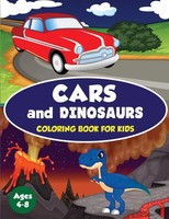 Amazing Activity Press | Cars And Dinosaurs Coloring Book For Kids Ages 4-8