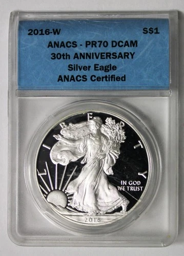 2016-W Proof Silver American Eagle ANACS PR70 DCAM 30th Anniversary !!