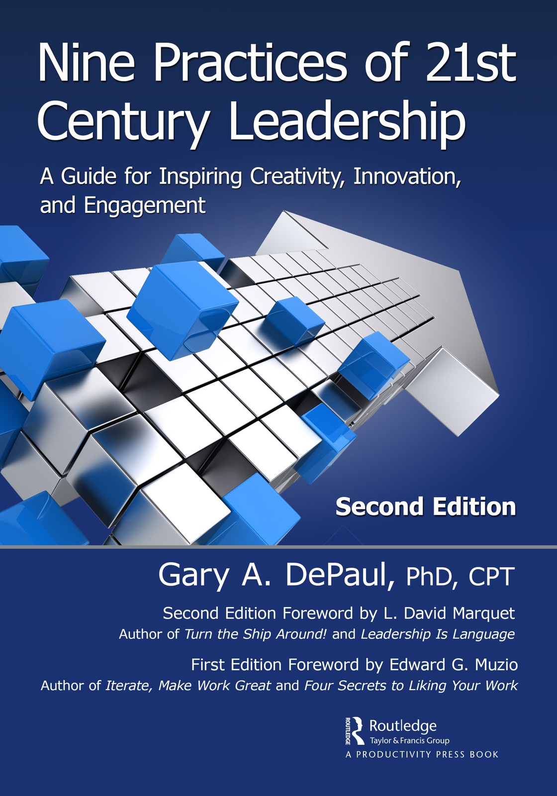 Nine Practices of 21st Century Leadership - 2nd Edition