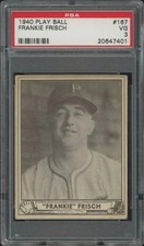 1940 PLAY BALL FRANKIE FRISCH 167 VG HOF SAVE THIS CARD PSA 3 PITTSBURGH PIRATES
