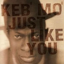Just Like You (CD-Extra) von Keb Mo | CD | Zustand sehr gut - Bild 1 von 2