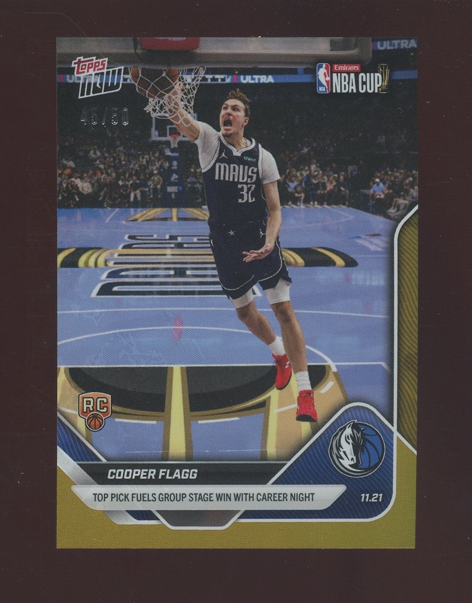 2025-26 Topps Now NBA Career Night #60 Cooper Flagg RC Rookie GOLD 45/50