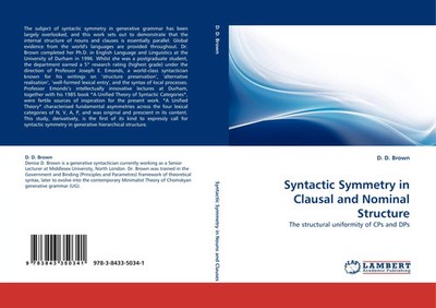 D. D. Brown | Syntactic Symmetry in Clausal and Nominal Structure | Taschenbuch