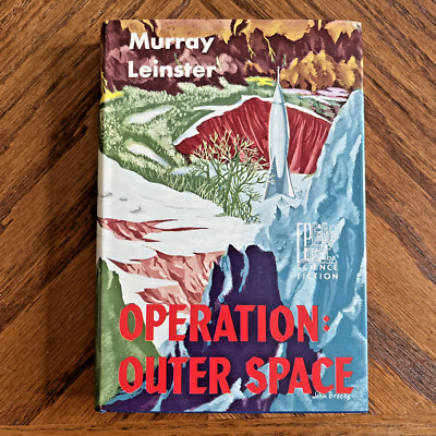 Operation Outer Space by Leinster 1st Edition #48 Signed/Personalized Fantasy