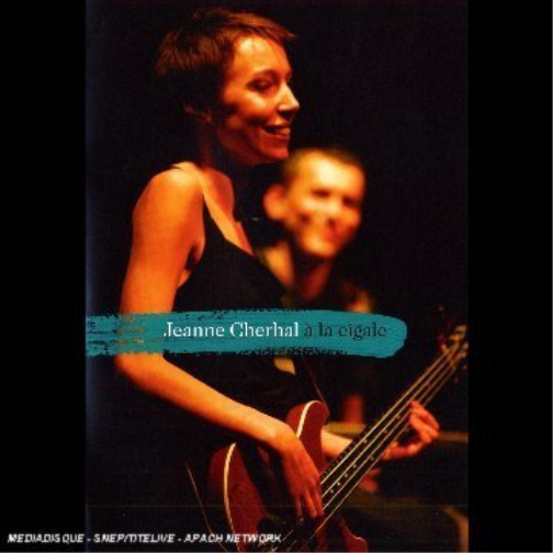 Jeanne Cherhal à la Cigale (DVD)