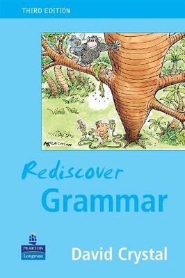 Rediscover Grammar Third edition by Crystal, Prof David 0582848628 FREE Shipping