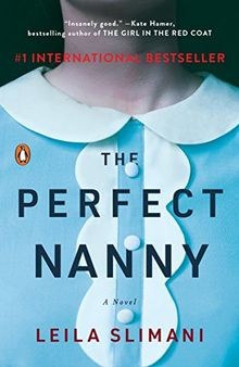 The Perfect Nanny: A Novel von Slimani, Leila | Buch | Zustand sehr gut
