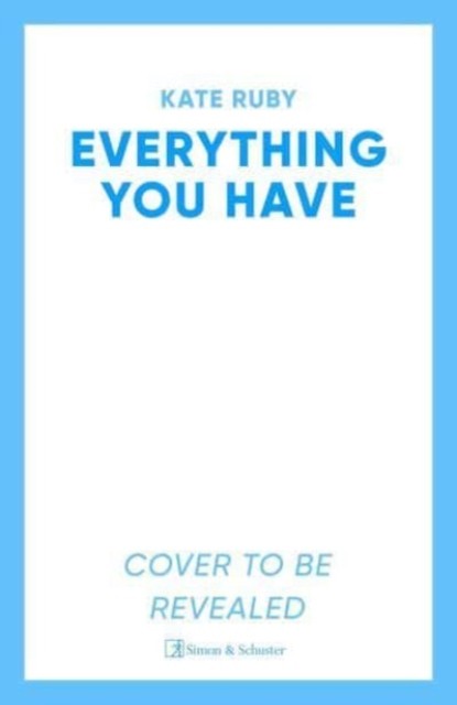 Everything You Have Kate Ruby Book Psychological Thriller Crime Fiction - Image 7