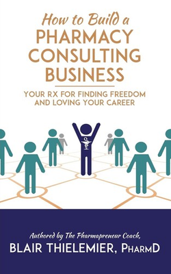 #ad #ad How to Build a Pharmacy Consulting Business: Your Rx for Finding Freedom and... $4.93