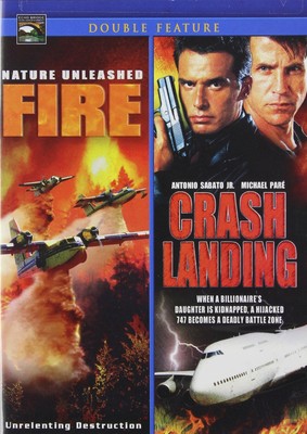 Nature Unleashed: Fire/Crash Landing