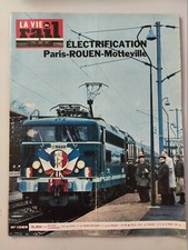 La Vie du Rail n°1089 du 26/03/1967; Electrification Paris-Rouen-Motteville