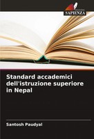 Santosh Paudyal | Standard Accademici Dell'istruzione Superiore In Nepal | Buch