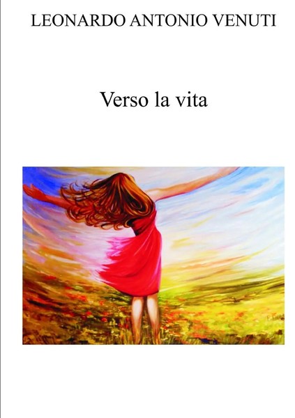 Leonardo Antonio Venuti | Verso La Vita | Taschenbuch | Italienisch (2015)-image