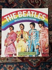 THE BEATLES AN ILLUSTRATED RECORD Large 1975 Book by Roy Carr & Tony Tyler