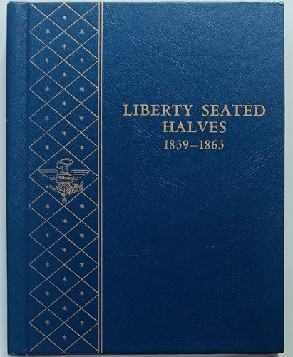 Great Whitman 1839-1863 Liberty Seated Half Dollars Halves 50c 9447 Coin Album