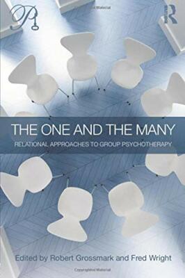 The One and the Many: Relational Approaches to , Grossmark, Wright**