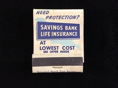 SAVINGS Bank Life Insurance Boston MA Full Vtg Front Striker Matchbook A-1271