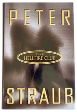 The Hellfire Club by Peter Straub, Hard Cover w/Dust Jacket, First Edition 1996