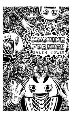 Galen Gower | A Machine for Hugs | Taschenbuch | Englisch (2025)