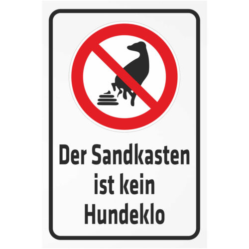 Schild Sicherheit - Der Sandkasten ist kein Hundeklo KPI0220 - Bild 1 von 18