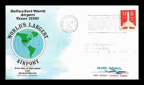 US COVER DALLAS/FORT WORTH TEXAS AIRPORT FIRST DAY OF OPERATION AIR MAIL