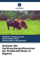 Abdullah Taofeeq Lawal (U. A.) | Analyse Der VerbraucherpräFerenzen FüR...