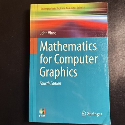  Mathematics for Computer Graphics by John Vince (2013, Trade Paperback)