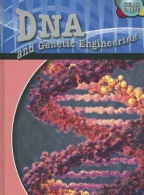 DNA and Genetic Engineering Hardcover Robert Snedden