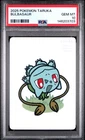 2025 POKEMON TARUKA BULBASAUR PSA 10