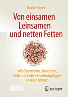 Von Einsamen Leinsamen Und Netten Fetten | Marlies Geier | Taschenbuch | Xv