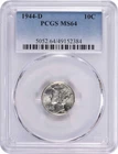 1944-D Mercury Silver Dime MS64 PCGS