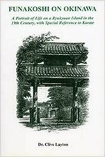 Funakoshi on Okinawa: A Portrait of Life on a Ryukyuan Island in the 19th Centur