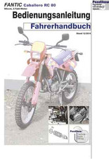 Reparaturanleitung /Fahrerhandbuch RIS für Fantic Caballero RC 80
