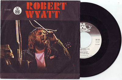 ロバート・ワイアット I'M A BELIEVER 45RPM Robert Wyatt I'am believer rare unique cov. 7' ps 45 rpm record