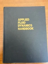 Applied Fluid Dynamics Handbook  - Blevins - 1984