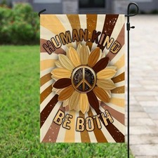 Human.kind Be Both Hippie Flag Graden Flag