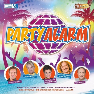 PARTY ALARM 3 CD NEU - PARTY ALARM, PETER WACKEL, TIM TOUPET, KIM GLOSS